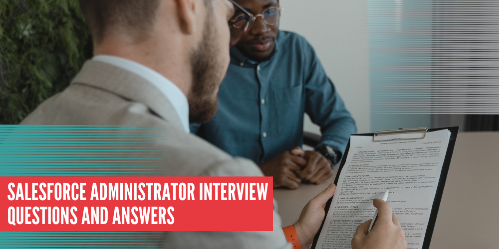 Salesforce Administrator interview questions and answers Mason Frank