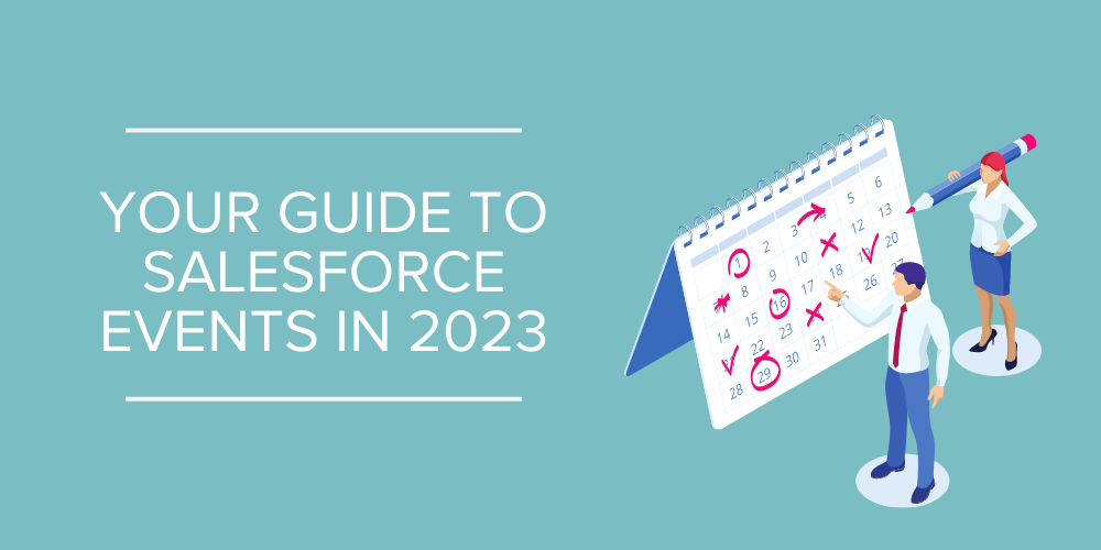Your guide to Salesforce events in 2023 Mason Frank